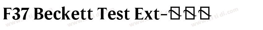 F37 Beckett Test Ext字体转换